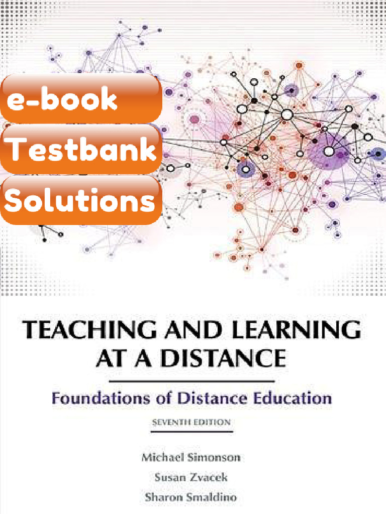 Testbank Teaching and Learning at A Distance Foundations of Distance ...