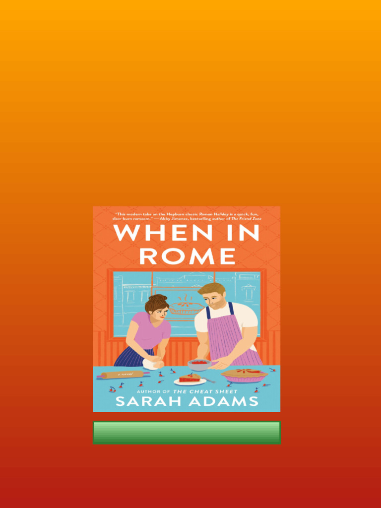 When in Rome 1st Edition Sarah Adams Newest Edition 2025 | PDF ...