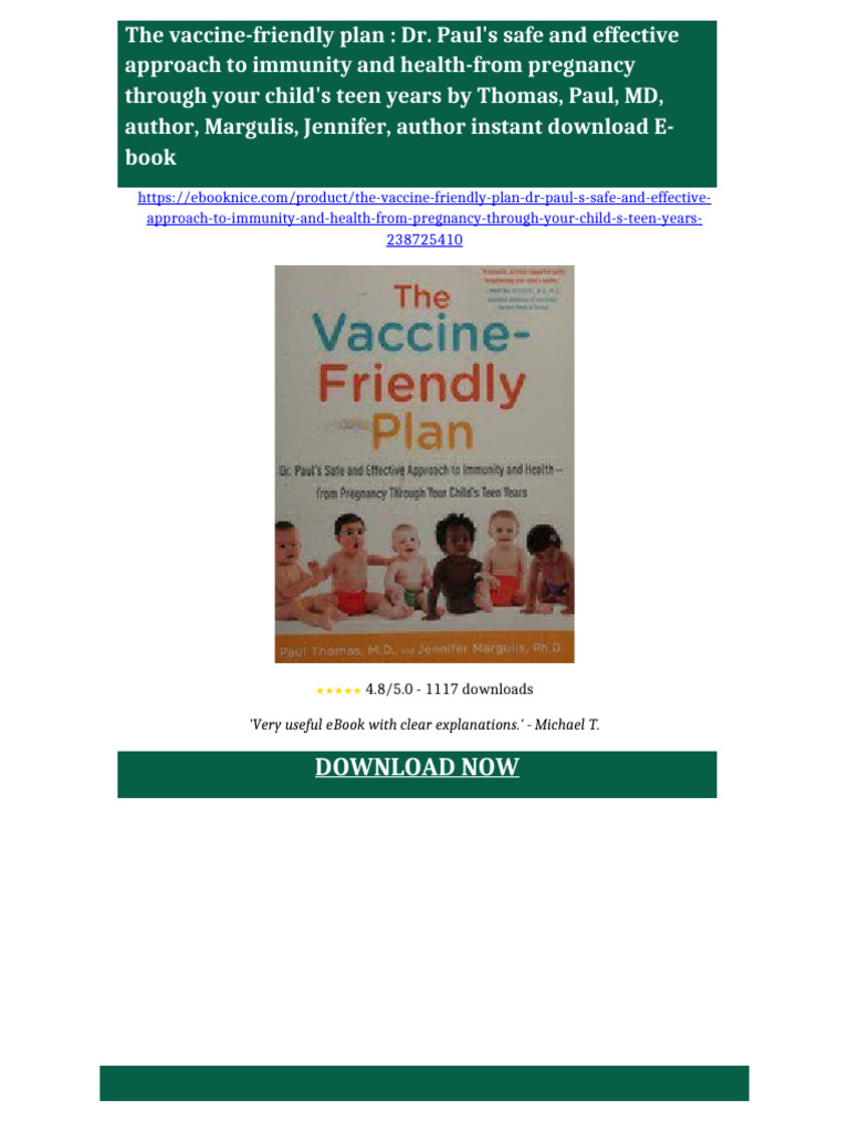 The vaccine-friendly plan : Dr. Paul's safe and effective approach to immunity and health-from ...