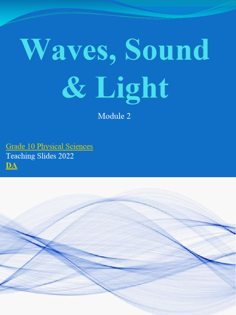 Copy of W1 & 2: Transverse Pulses - Waves , Longitudinal Waves, Sound ...