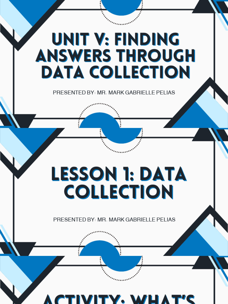 Unit V Finding Answers Through Data Collection | PDF | Questionnaire ...