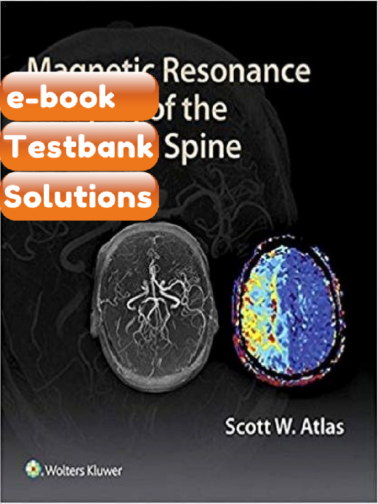 Testbank Magnetic Resonance Imaging of the Brain and Spine 5th Edition ...