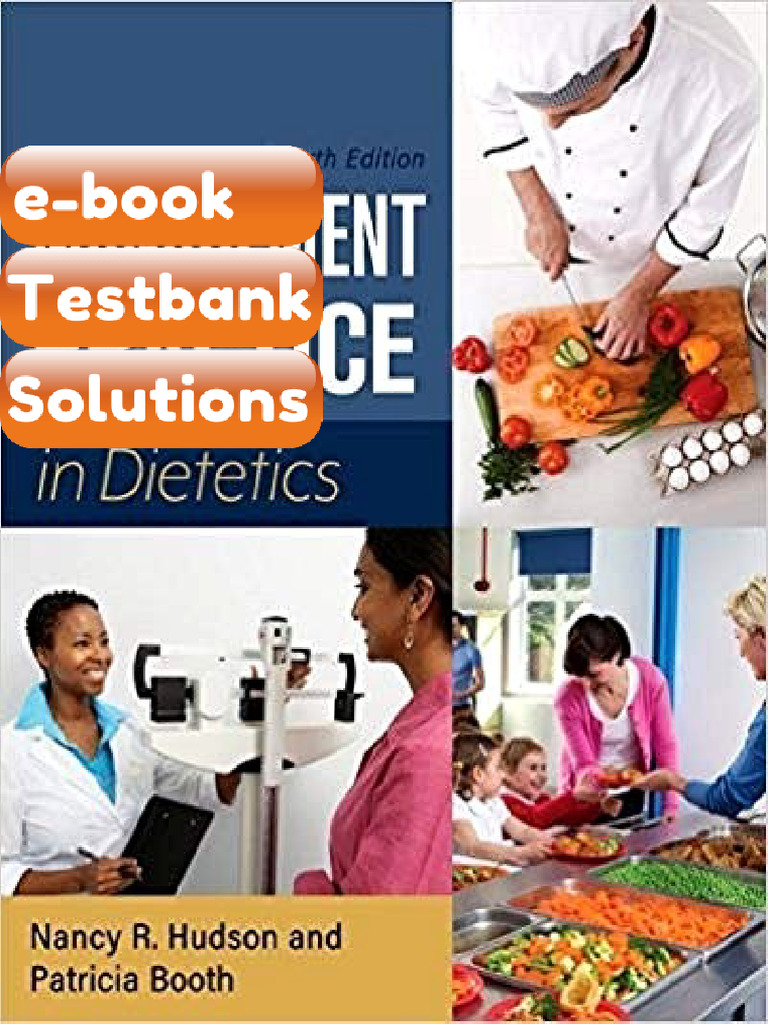 Testbank Management Practice in Dietetics 4th Edition by Nancy R Hudson ...