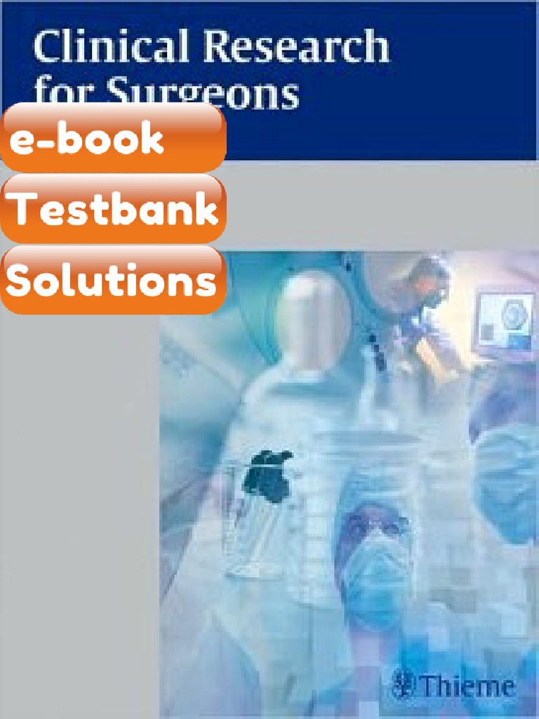 Testbank Clinical Research for Surgeons Fast Download | PDF | Clinical ...
