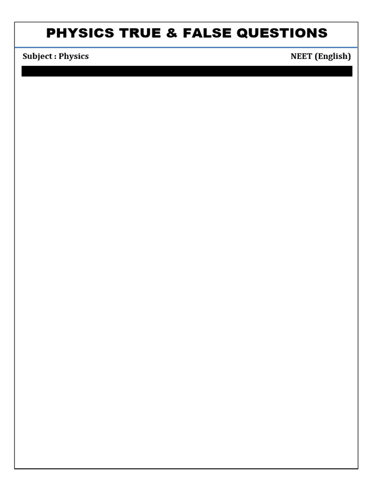 Chapterwise True & False Qs (Physics) | PDF | Rotation Around A Fixed ...