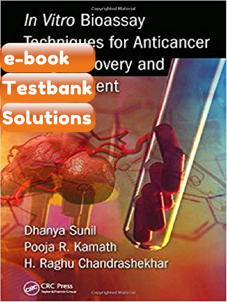 Testbank in Vitro Bioassay Techniques for Anticancer Drug Discovery and ...