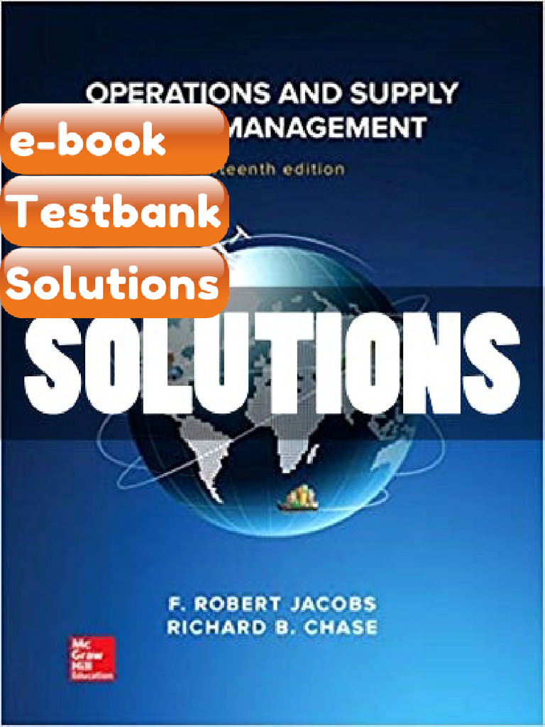 Testbank Operations and Supply Chain Management 15 Ed Jacobs Fast ...
