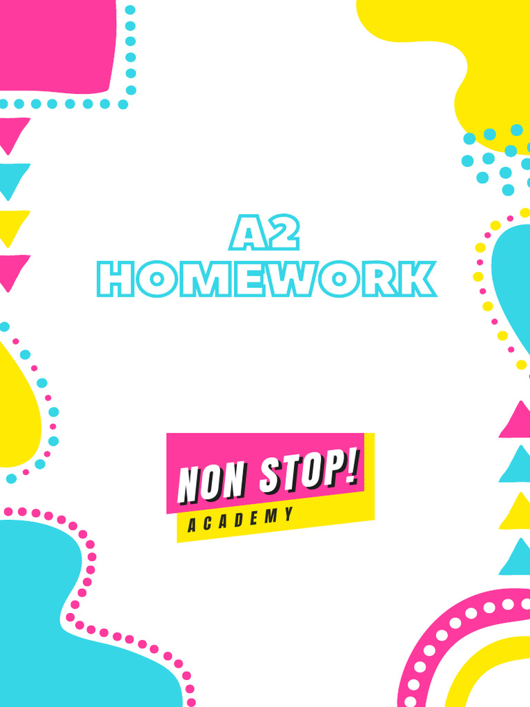 A2 HOMEWORK BOOK | PDF