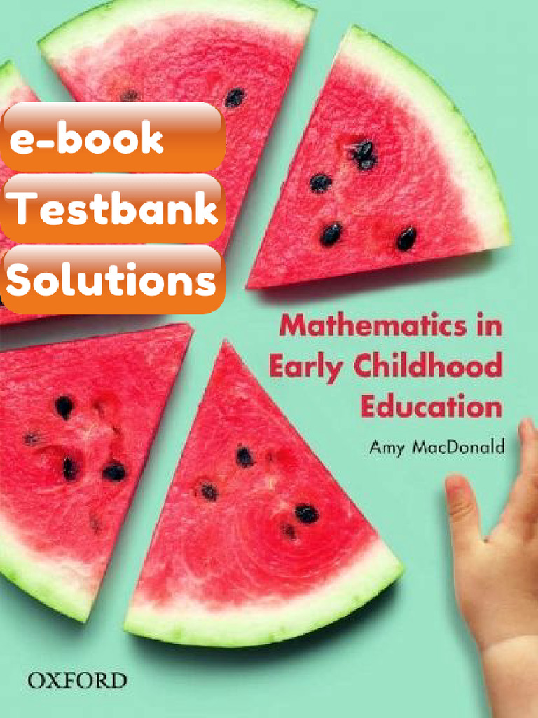 Mathematics in Early Childhood Education by Amy MacDonald Testbank ...