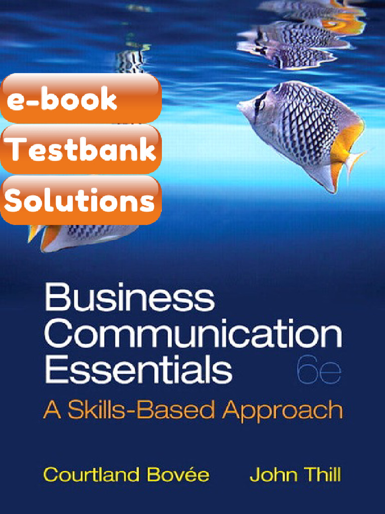 Business Communication Essentials 6E Bovee Testbank & eBook | PDF ...