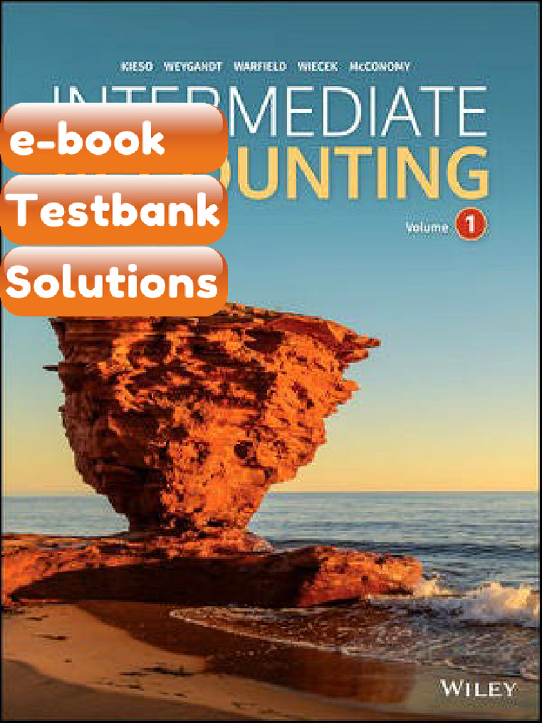 Testbank Intermediate Accounting Volume 1 12th Canadian by Kieso Fast ...