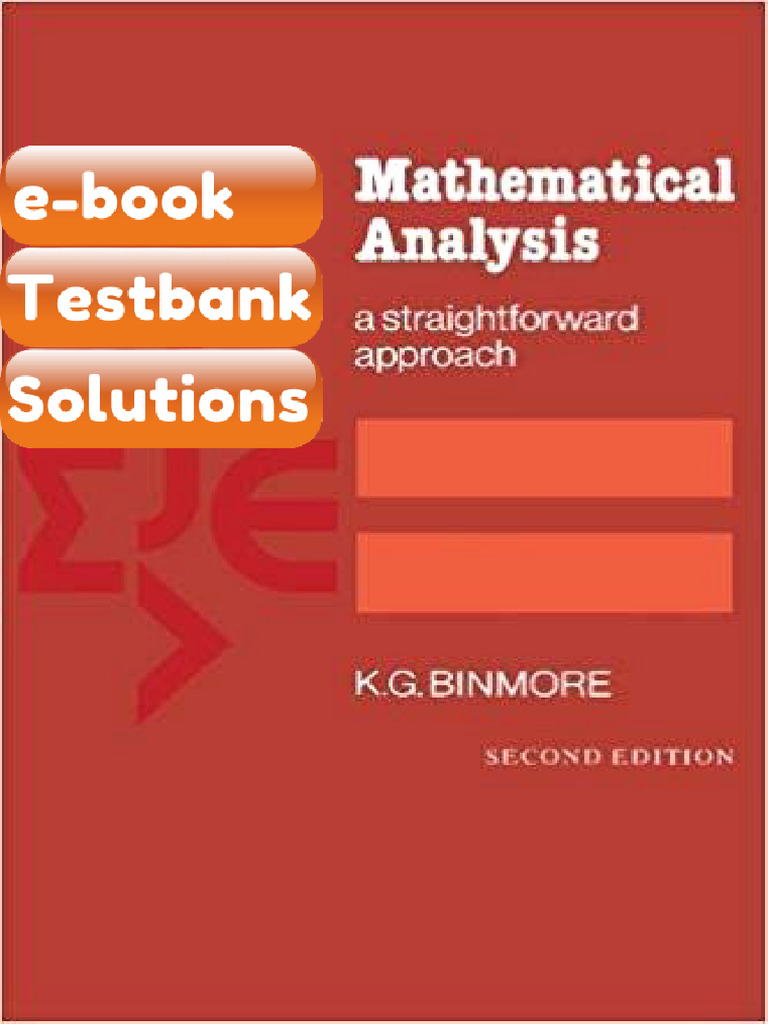 Mathematical Analysis a Straightforward Approach 2nd Edition Testbank ...