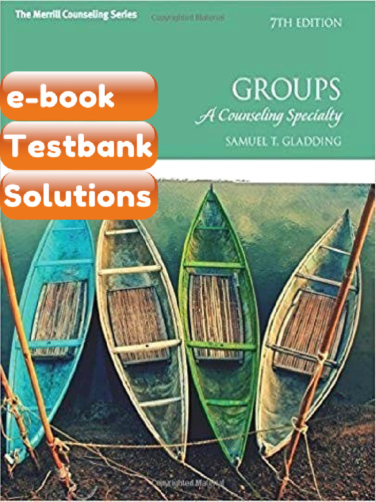 Testbank Groups a Counseling Specialty 7th Edition by Samuel T Gladding ...