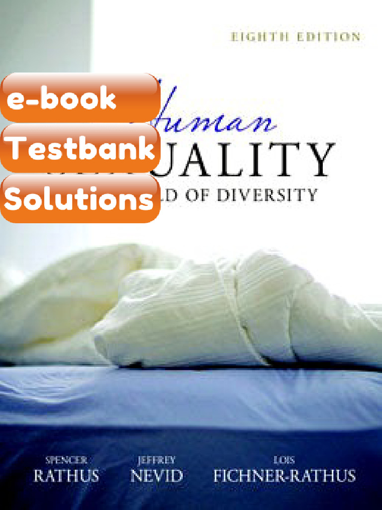Testbank Human Sexuality in a World of Diversity 8E Rathus Fast ...