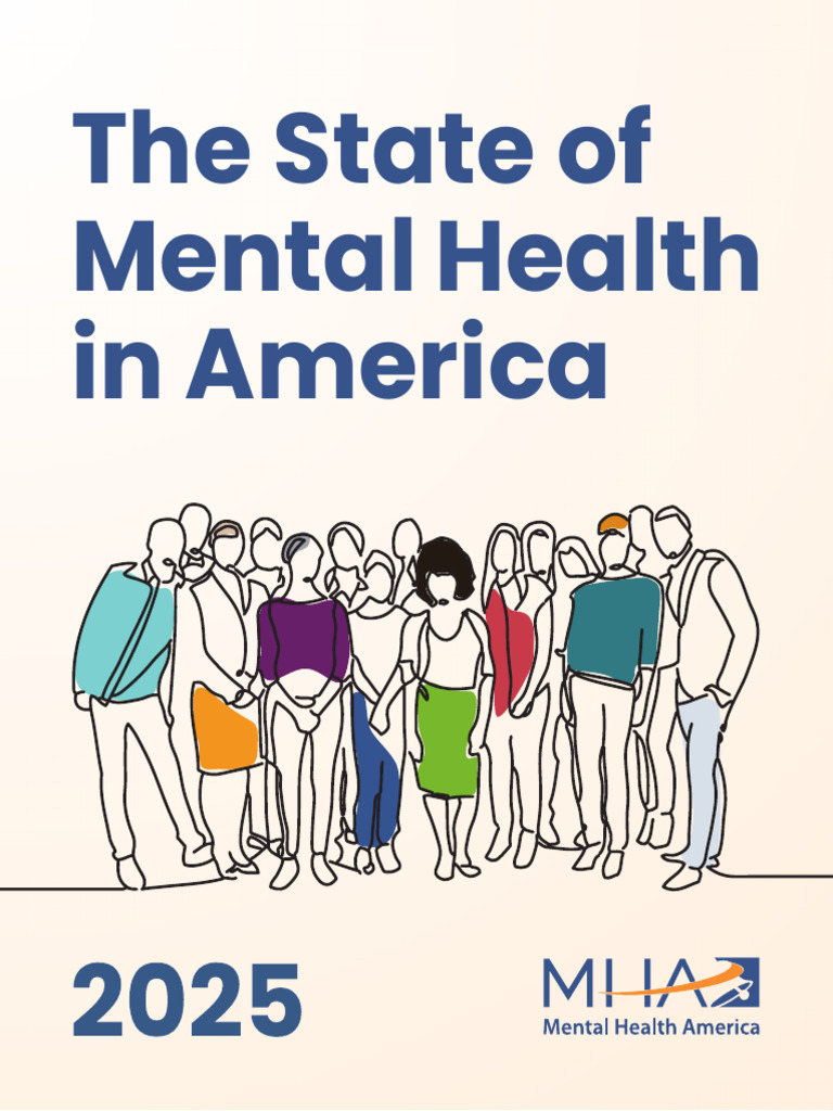 State of Mental Health 2025 | PDF | Mental Health | Mental Disorder