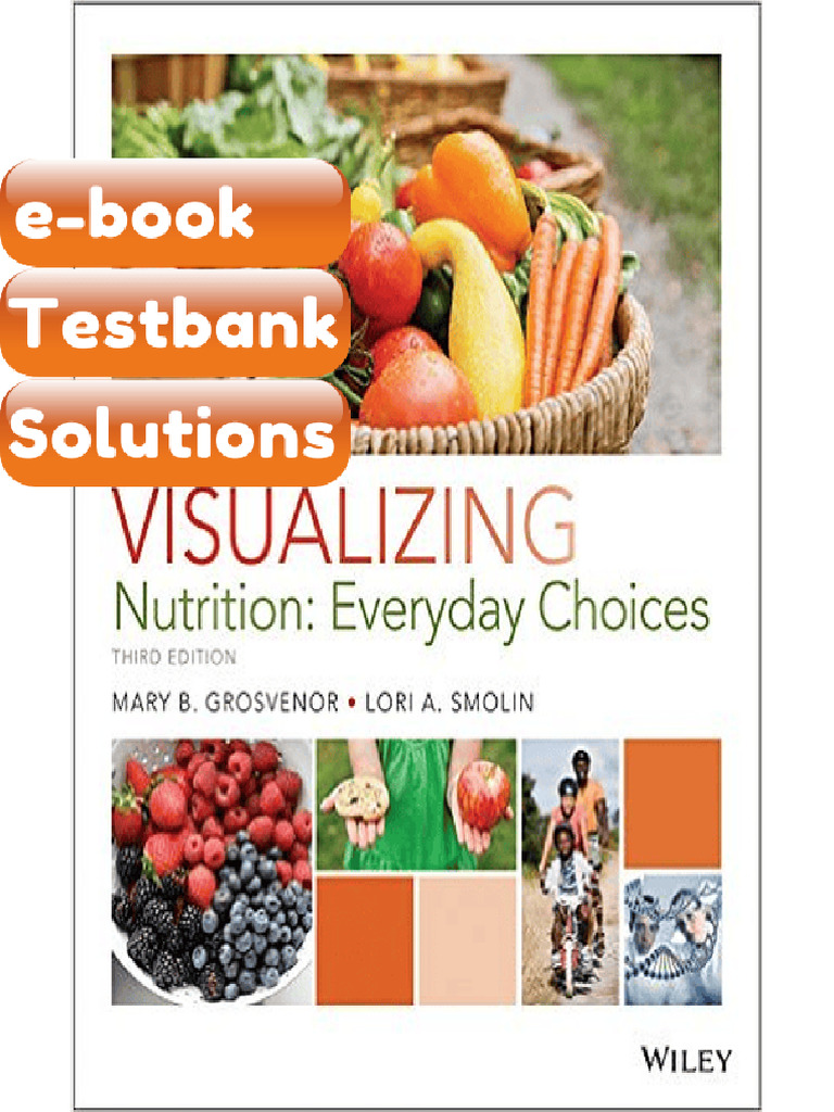 Testbank Visualizing Nutrition 3rd Edition by Mary B a Fast Download ...
