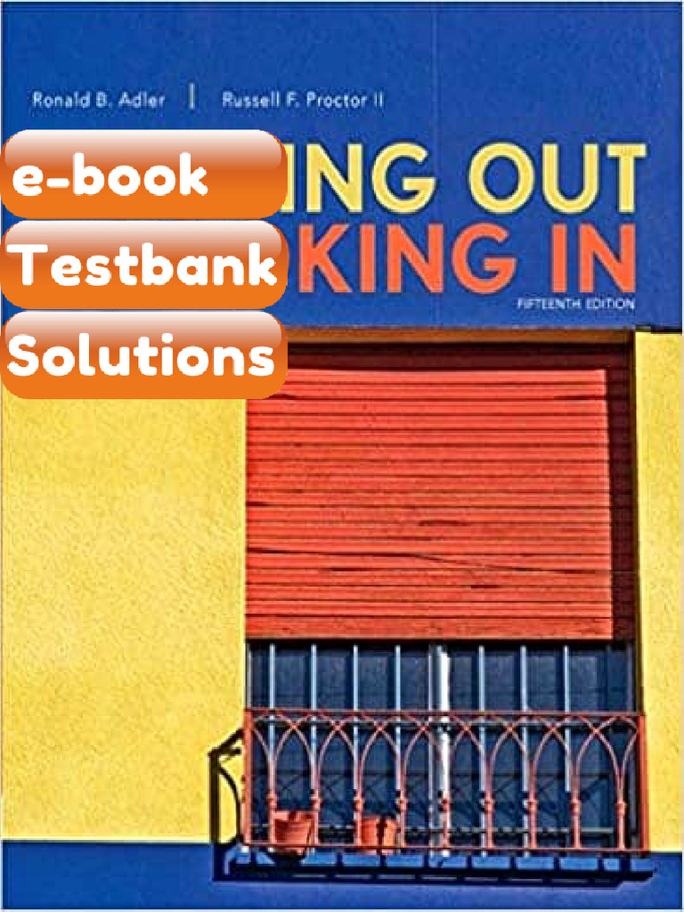 Looking Out Looking in 15th Edition by Ronald B Adler Russell F Proctor ...