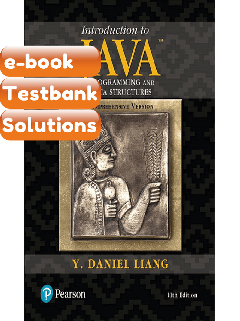 Testbank Introduction To Java Programming and Data Structures 11th ...