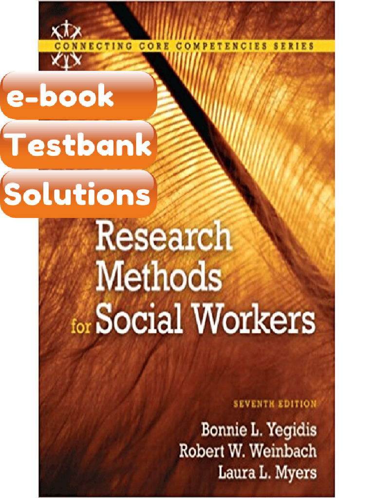 Testbank Research Methods for Social Workers 7th Edition by Bonnie ...