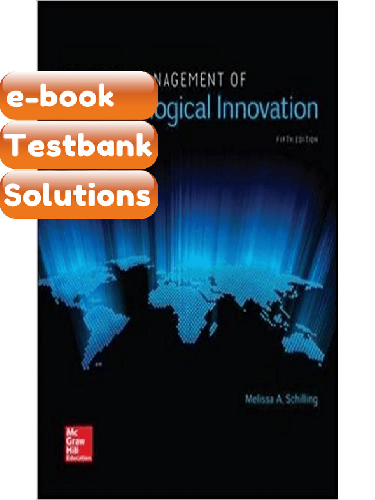 Testbank Strategic Management of Technological Innovation 5th Edition ...