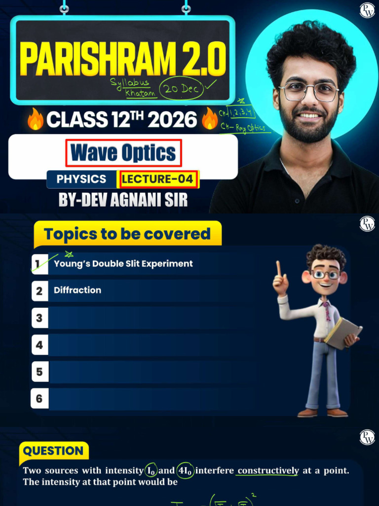 Wave Optics 04 Class Notes | PDF