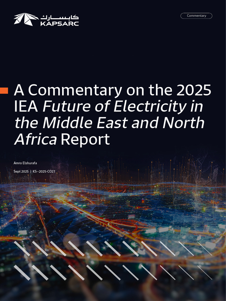 A Commentary On The 2025 Iea Future of Electricity in The Middle East ...