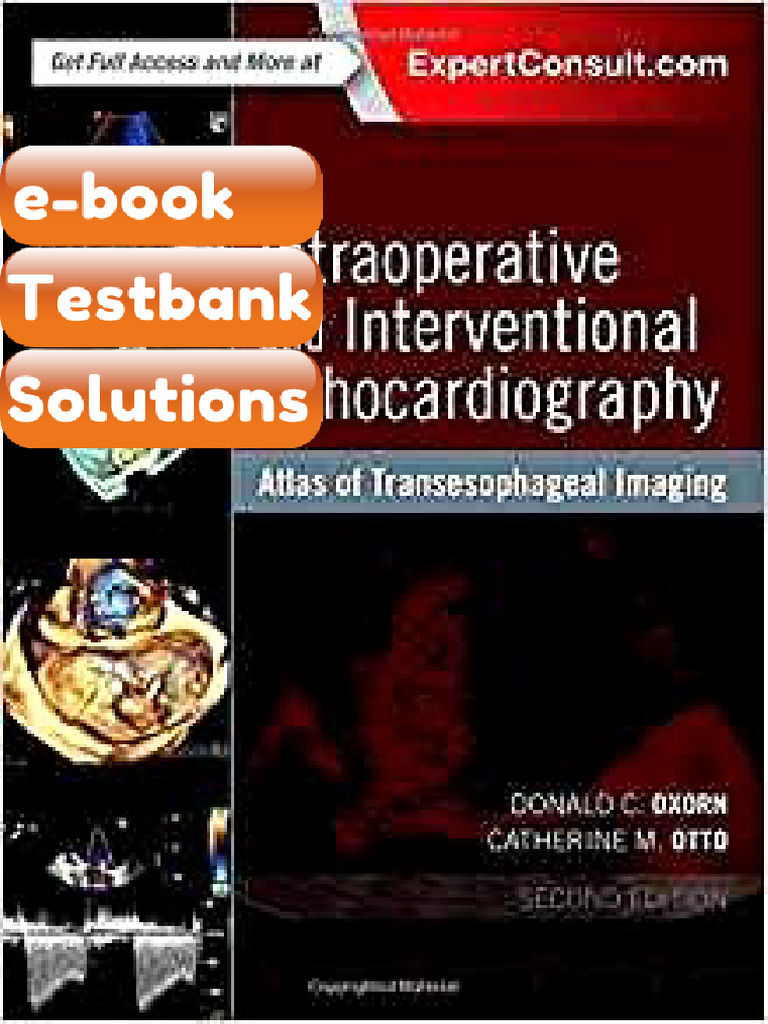 Testbank Intraoperative and Interventional Echocardiography Atlas of ...
