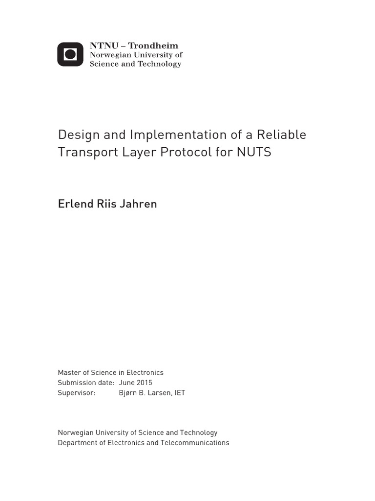 Design and Implementation of A Reliable Transport Layer Protocol For ...