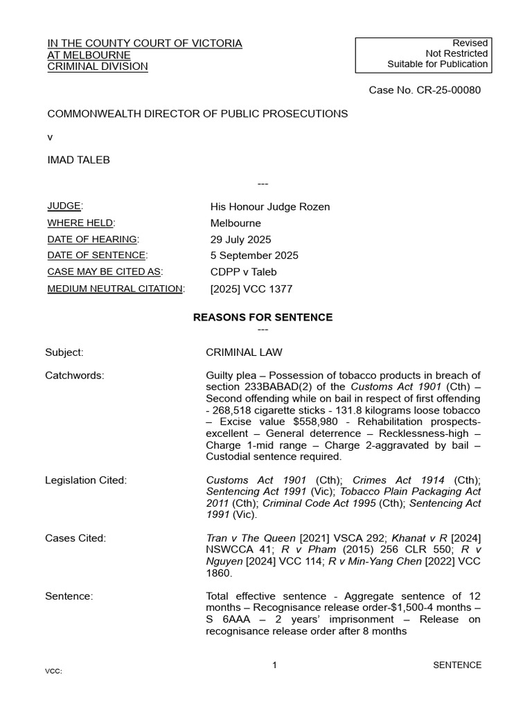 CDPP V Taleb (2025) VCC 1377 | PDF | Sentence (Law) | Crimes