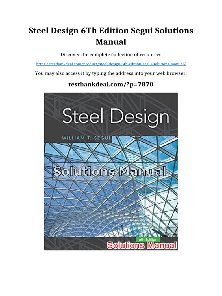 Steel Design 6th Edition Segui Solutions Manual Available All Format ...