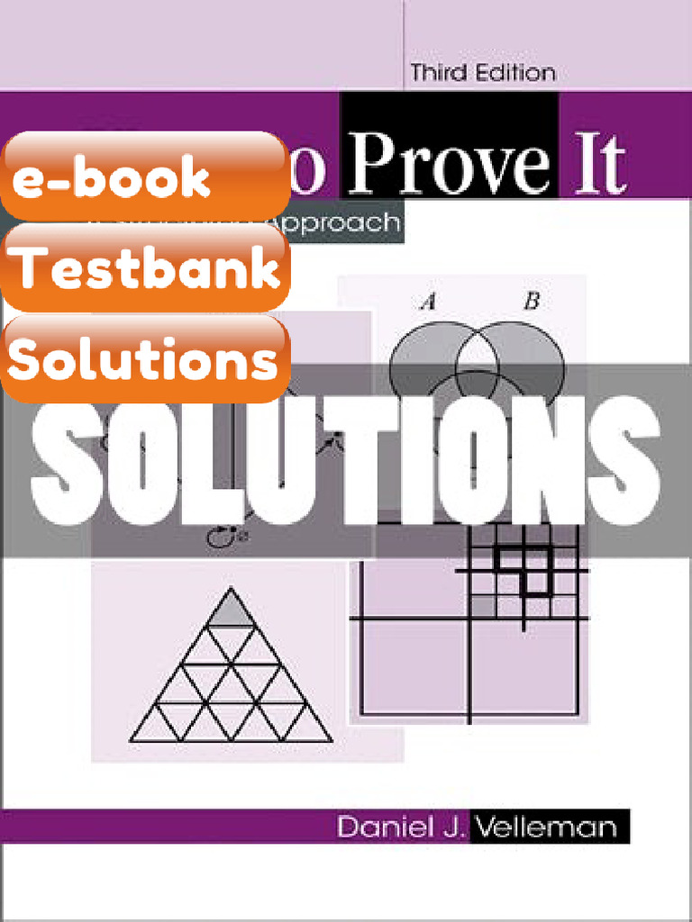 Testbank Solutions How To Prove It Structured Approach 3 Ed Velleman Fast Download | PDF ...