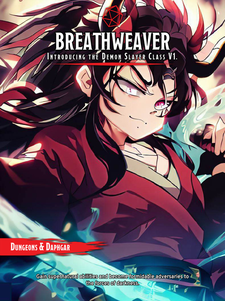 Class - Breathweaver, Demon Slayer | PDF