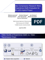 Large-Scale Video Compression Research Work on Quality of Experience (QoE) Evaluation for VQEG JEG-Hybrid Project