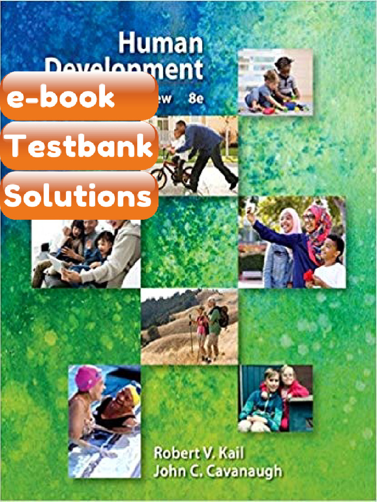 Testbank Human Development a LifeSpan View 8th Edition by Robert v Kail ...