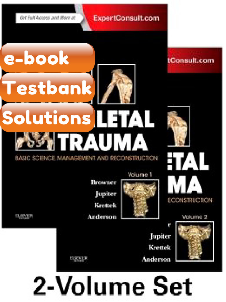 Testbank Skeletal Trauma Basic Science Management and Reconstruction ...
