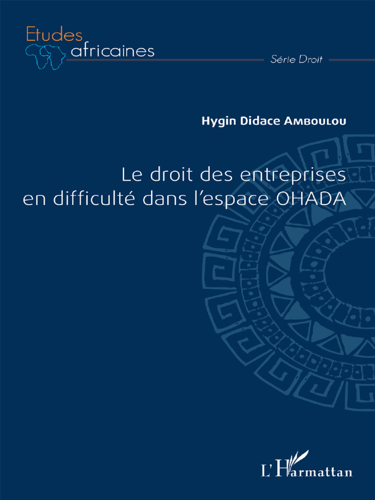 Le Droit Des Entreprises en Difficulté Dans L'espace OHADA Hygin | PDF ...