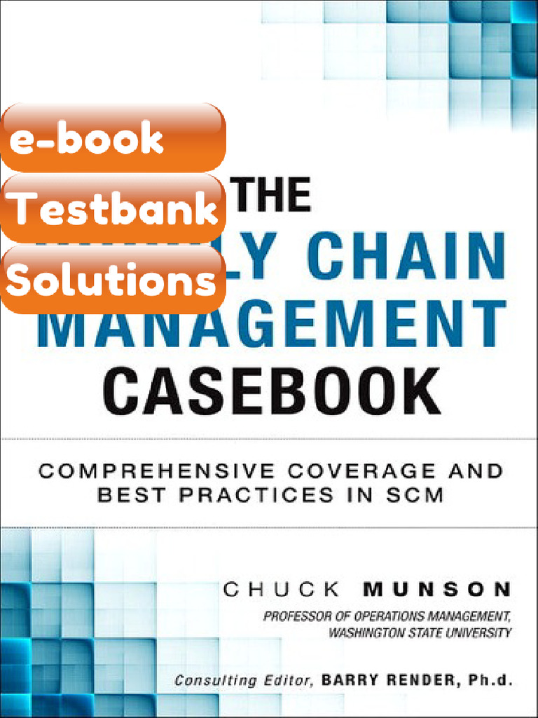 Testbank The Supply Chain Management Casebook by Munson Fast Download ...