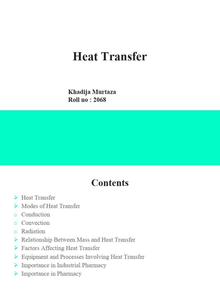 Heat Transfer by Khadija | PDF | Heat Transfer | Thermal Conduction
