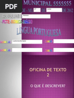 texto descritivo- oficina de texto (7º ANO)