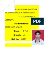 Sir Chotu Ram Institute of Engineering & Technology (Ccs University Meerut) Student Name:-Prashant Nagar Class: - B.Tech Branch: - Ag
