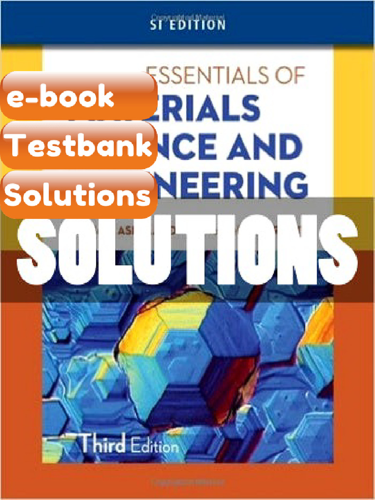 Testbank Essentials of Materials Science and Engineering SI Ed 3 Ed ...
