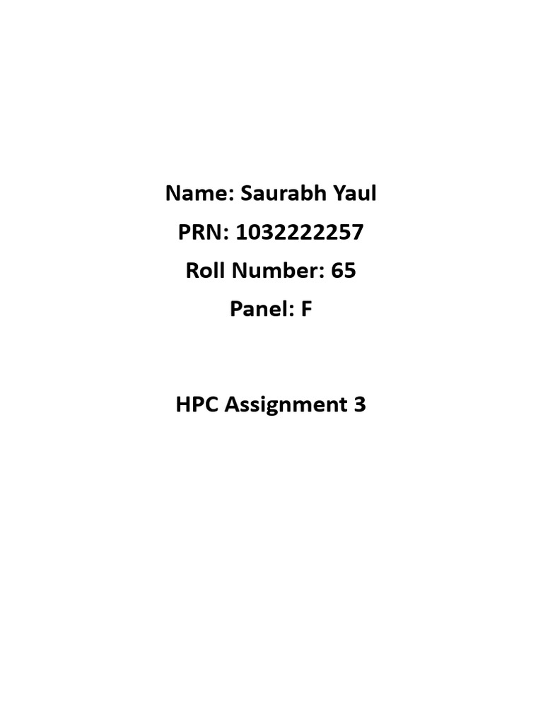 65 Saurabh Yaul HpcAssignment3 | PDF | Computer Programming | Software ...