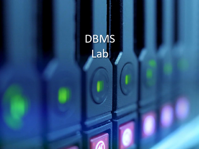 DBMS Lab PPT-1 | PDF