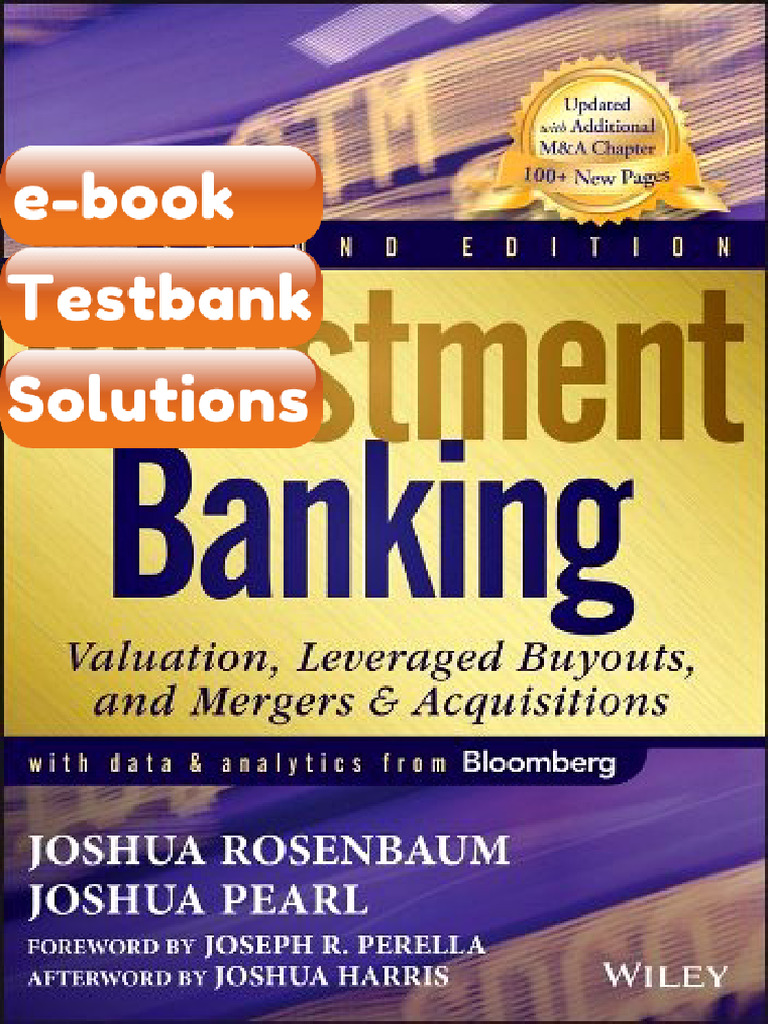 Testbank Investment Banking Valuation Leveraged Buyouts and Mergers and ...