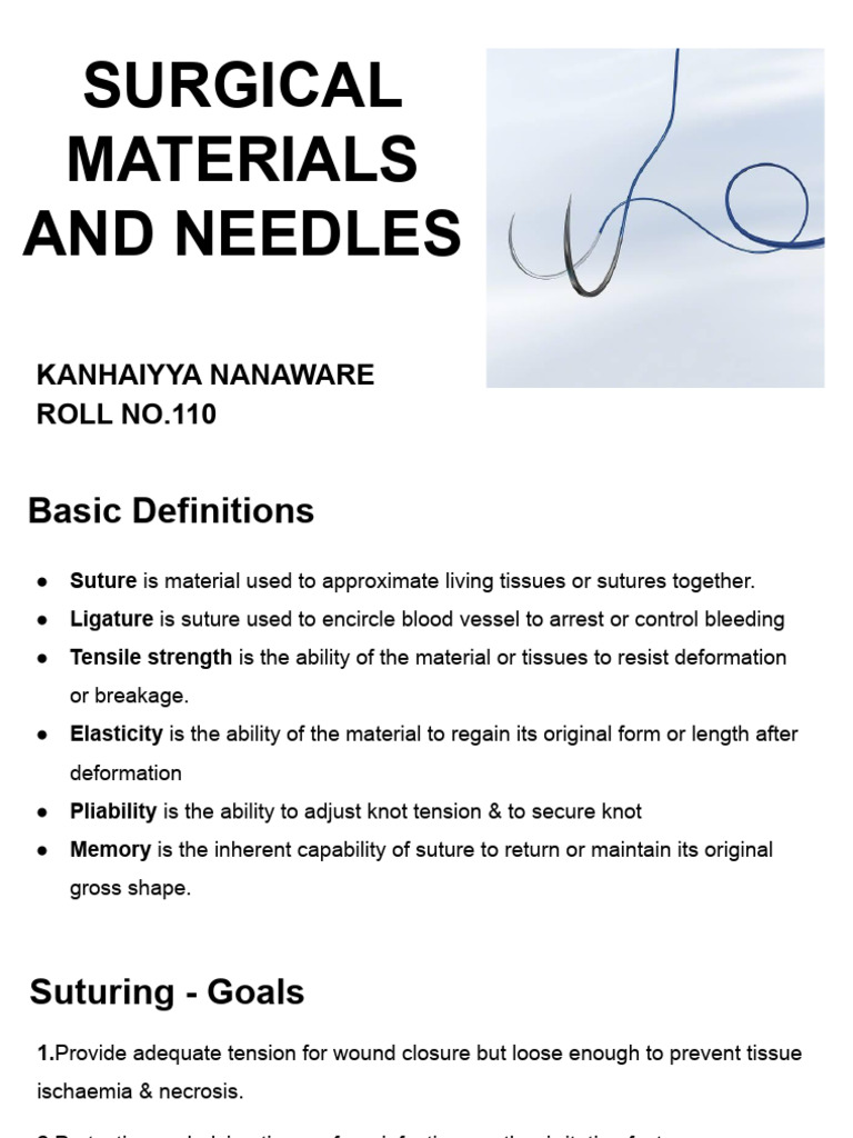Surgical Materials and Needles | PDF | Surgical Suture