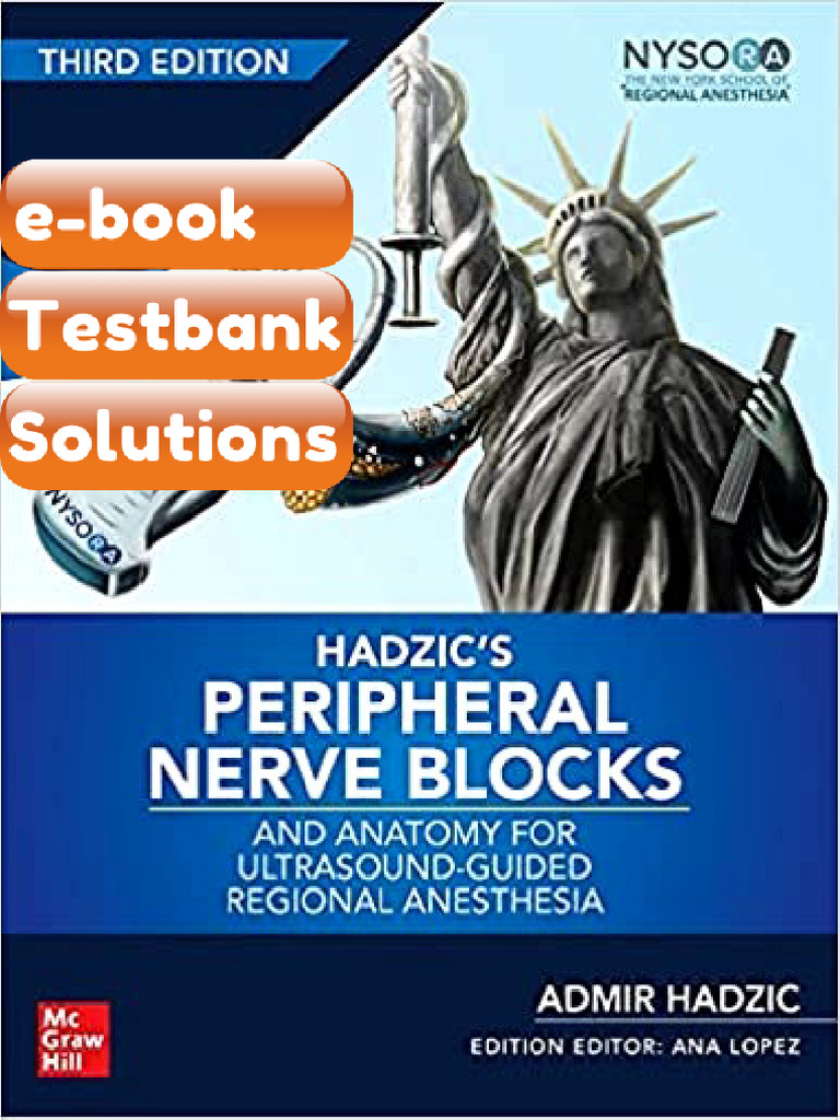 Testbank Hadzic s Peripheral Nerve Blocks and Anatomy for ...