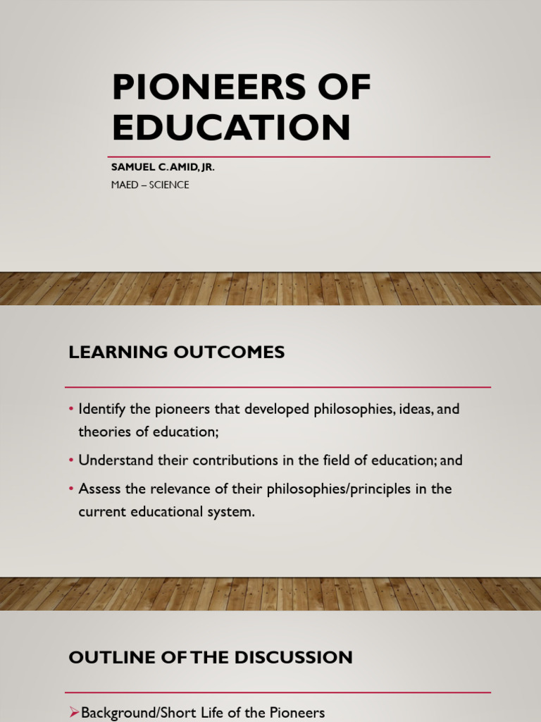 Pionners of Education Dewey Herbart Amid | PDF | John Dewey | Learning
