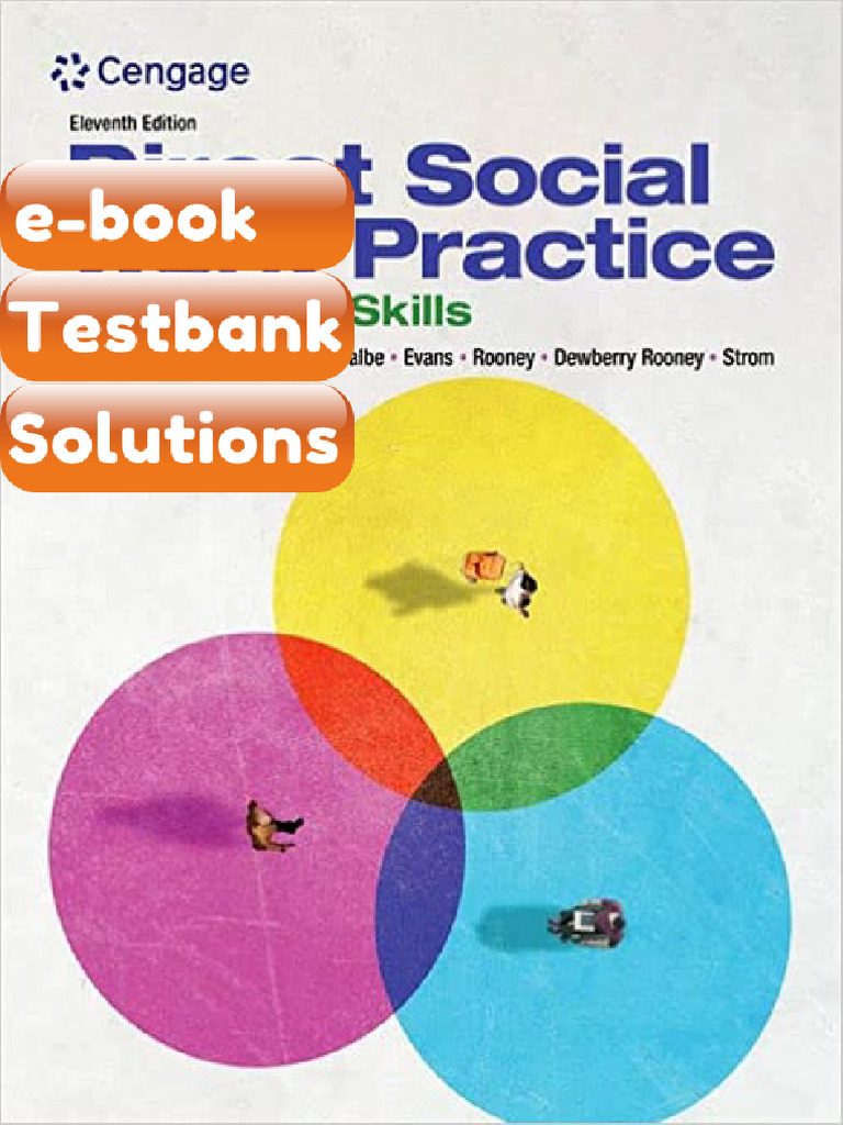 Testbank Direct Social Work Practice Theory and Skills 11th Edition by ...