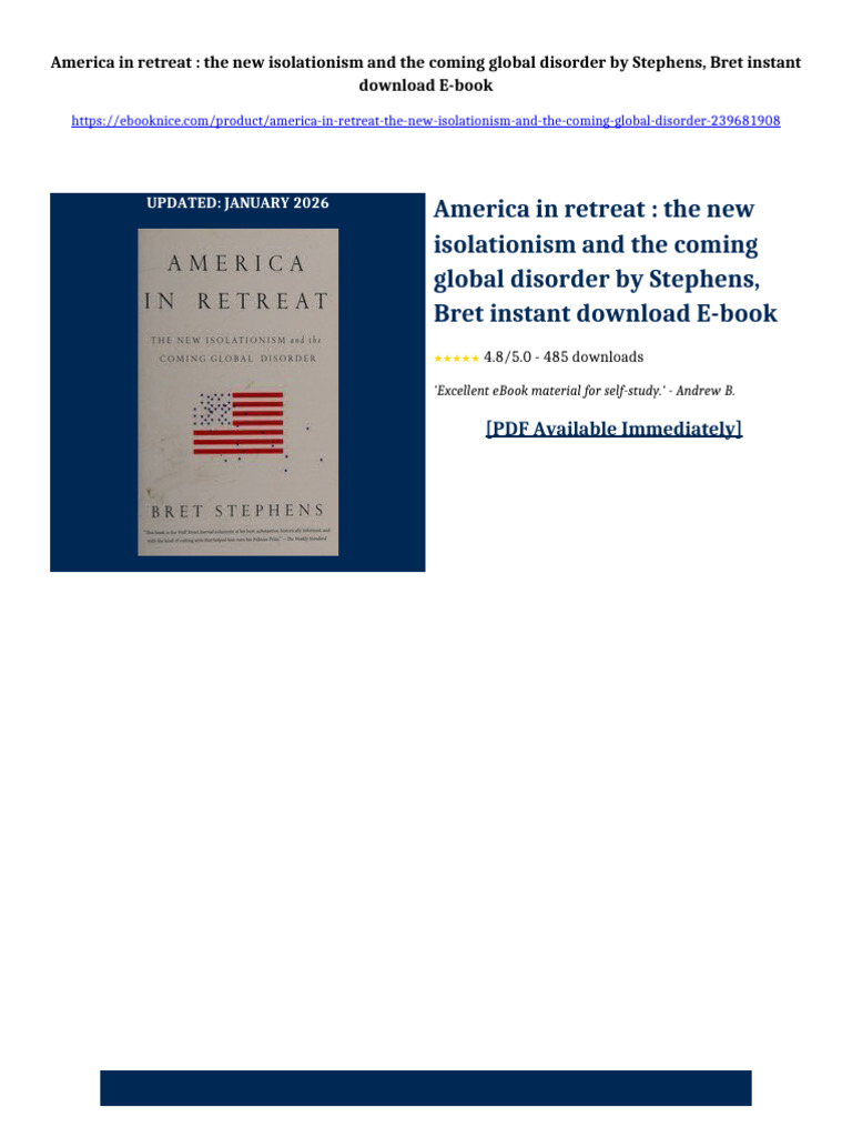 America in Retreat: The New Isolationism and The Coming Global Disorder ...