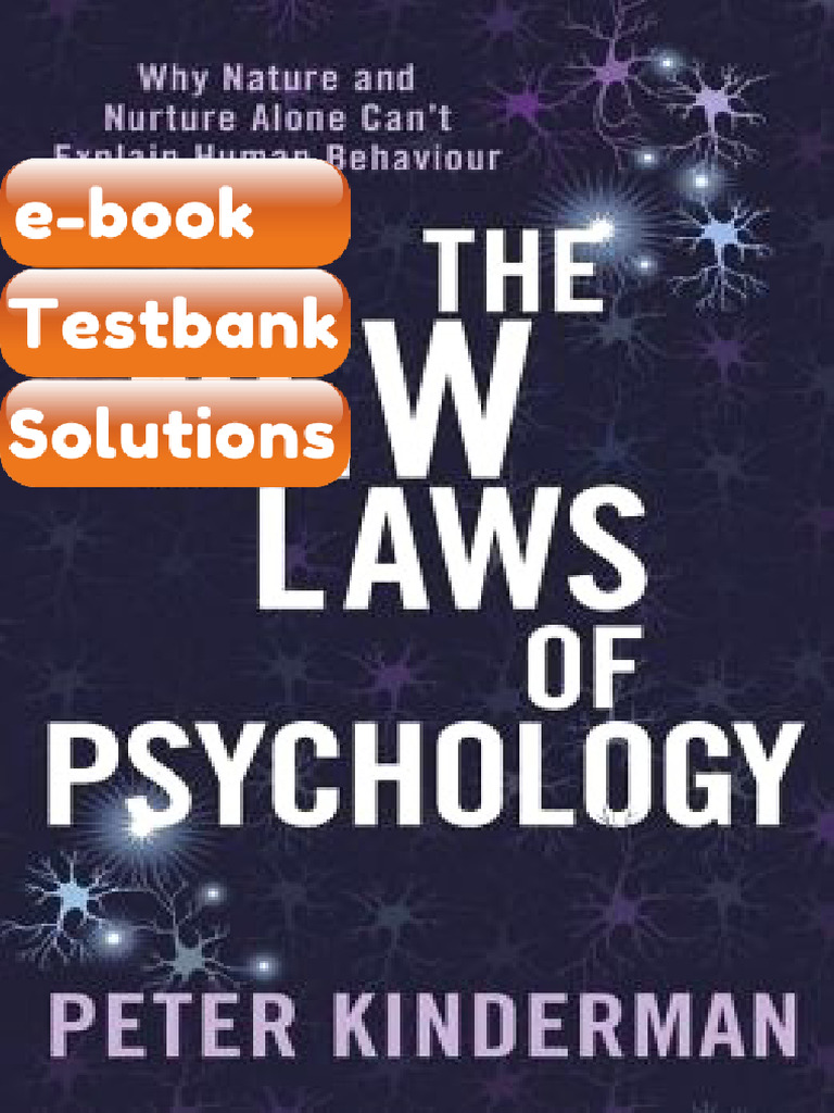 Testbank the New Laws of Psychology Why Nature and Nurture Alone Cant ...